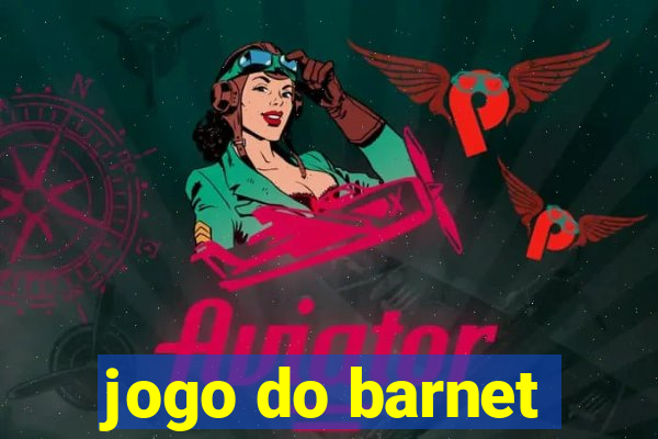 jogo do barnet