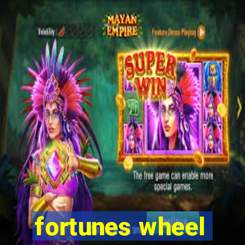 fortunes wheel