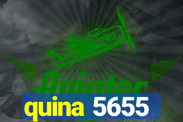 quina 5655