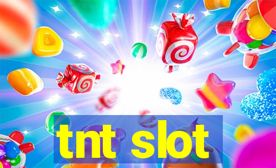 tnt slot