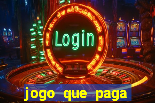 jogo que paga dinheiro de verdade no pix na hora