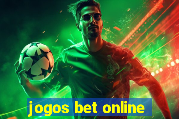 jogos bet online