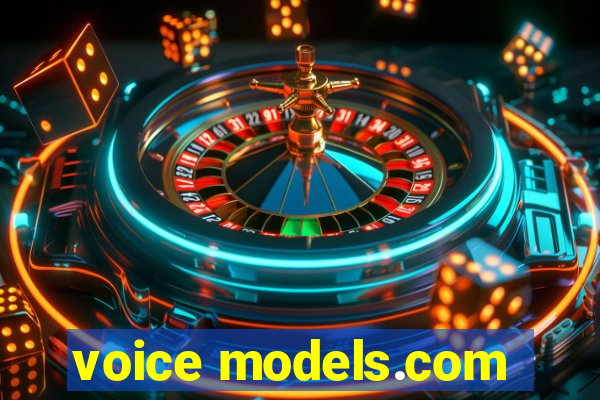 voice models.com