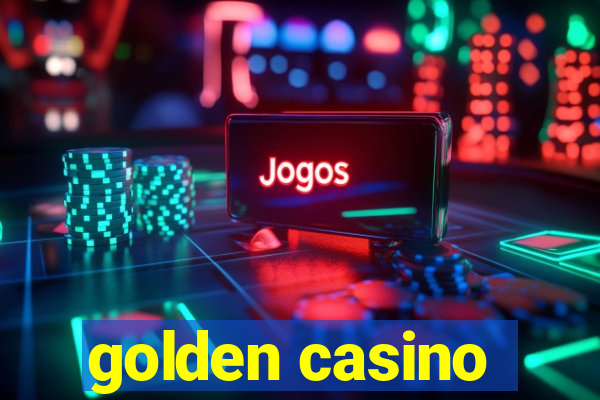 golden casino