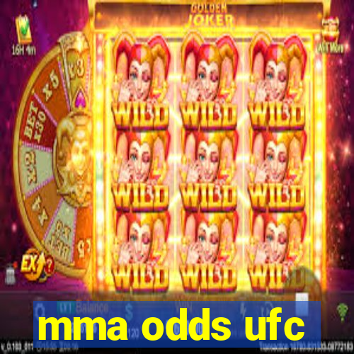 mma odds ufc