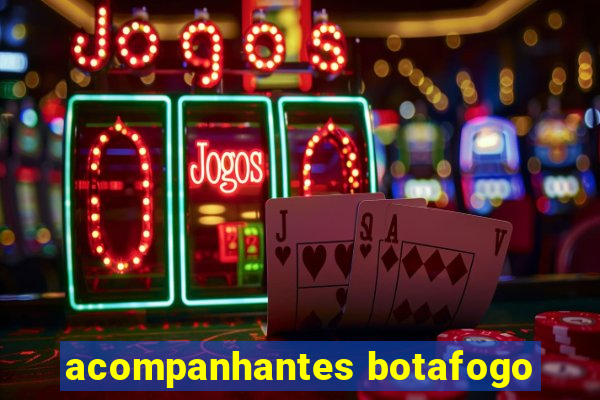 acompanhantes botafogo