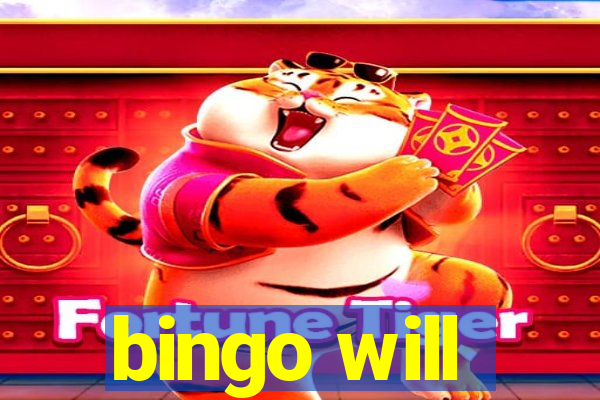 bingo will