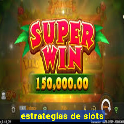 estrategias de slots