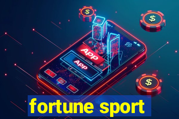 fortune sport