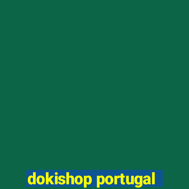 dokishop portugal