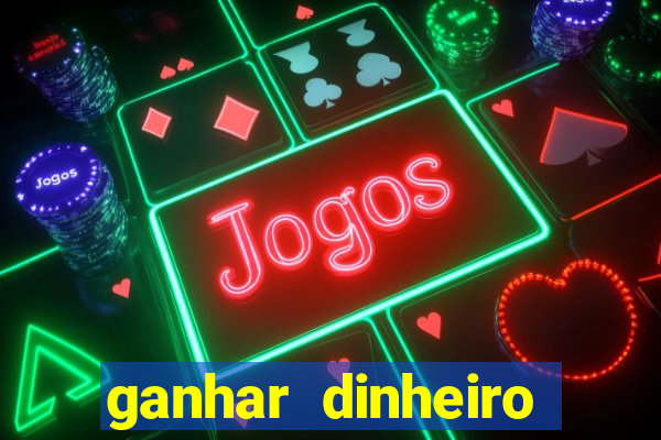 ganhar dinheiro jogando lol