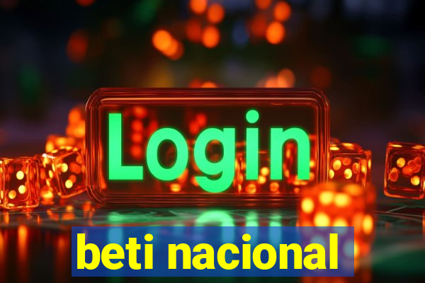 beti nacional