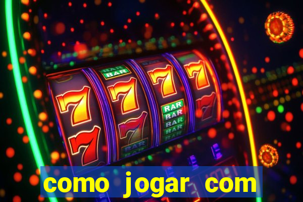 como jogar com bonus 1win