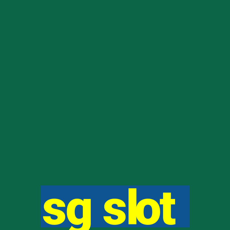 sg slot