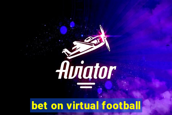 bet on virtual football