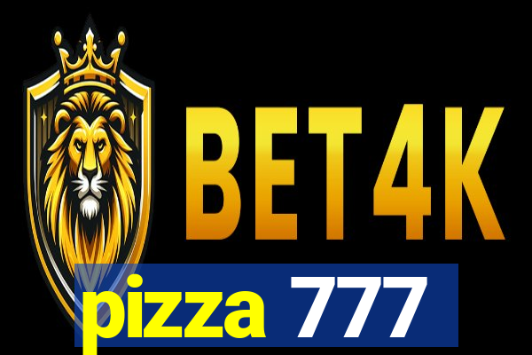 pizza 777