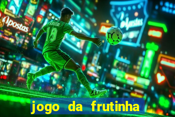 jogo da frutinha que paga no pix