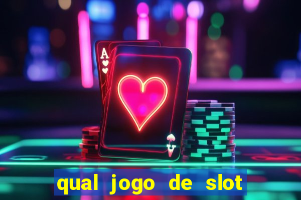 qual jogo de slot que paga no cadastro