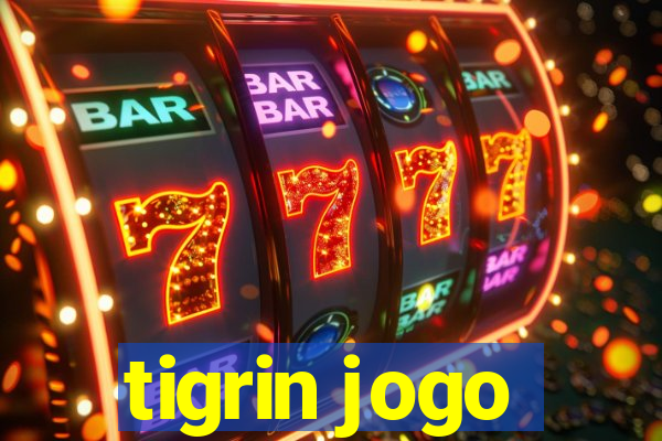 tigrin jogo