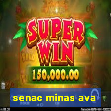 senac minas ava