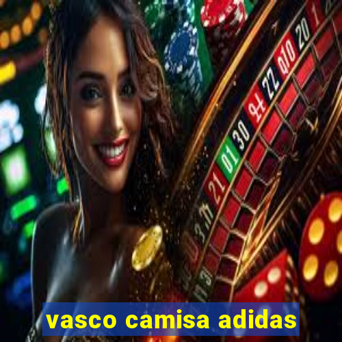 vasco camisa adidas