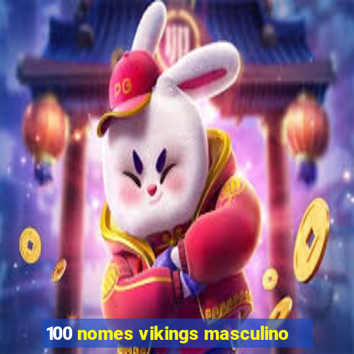 100 nomes vikings masculino