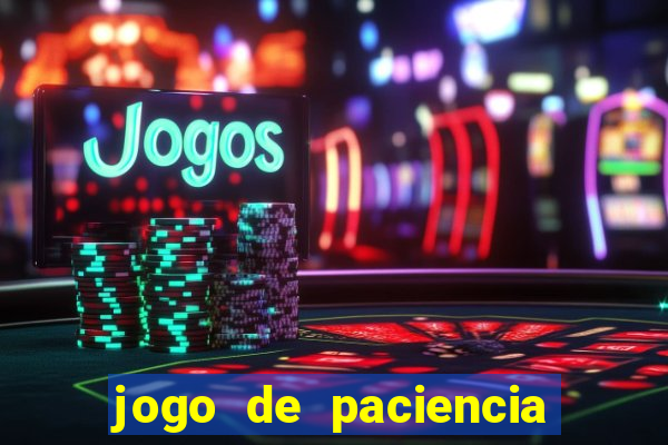 jogo de paciencia spider 360