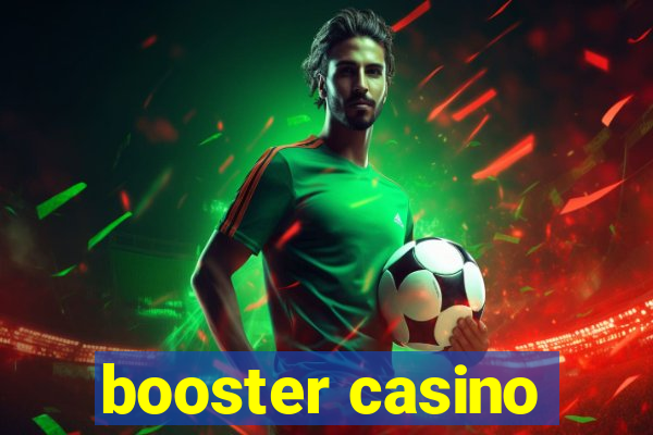 booster casino