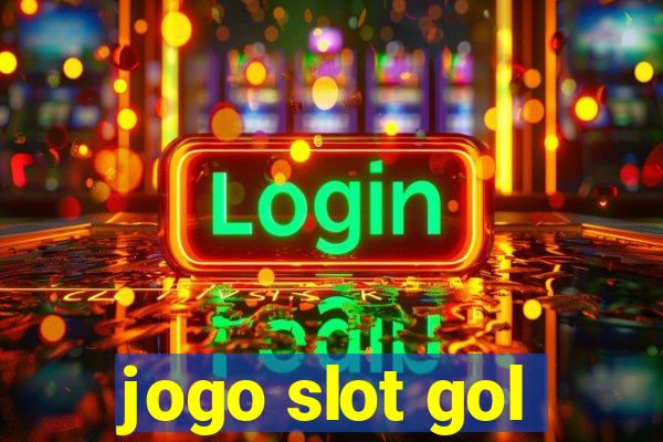 jogo slot gol