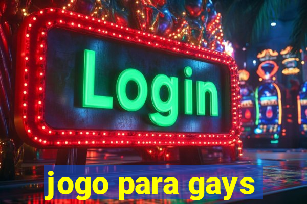 jogo para gays