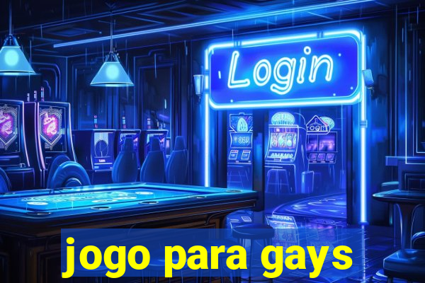 jogo para gays