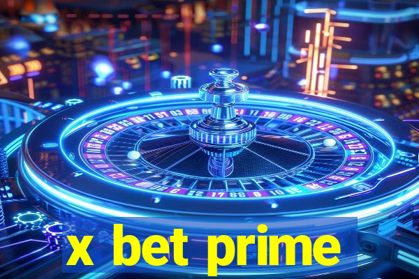 x bet prime