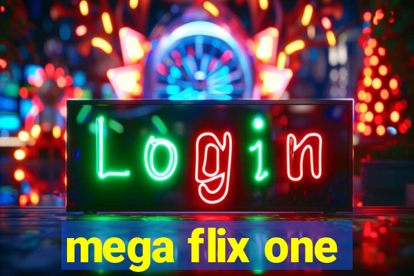 mega flix one