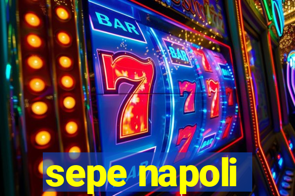 sepe napoli