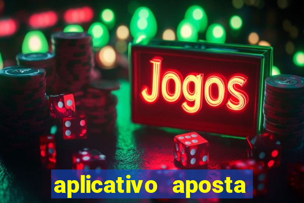 aplicativo aposta ganha bet