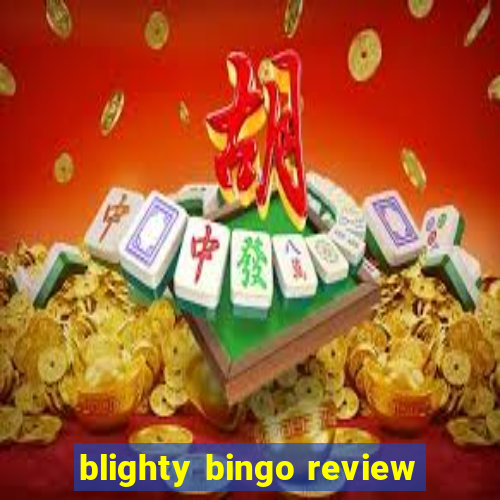 blighty bingo review