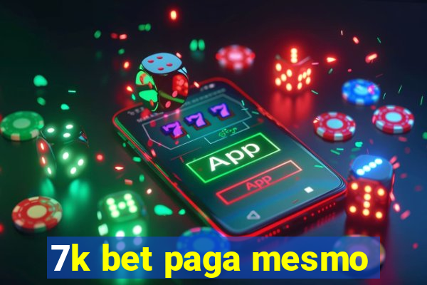 7k bet paga mesmo