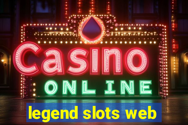 legend slots web