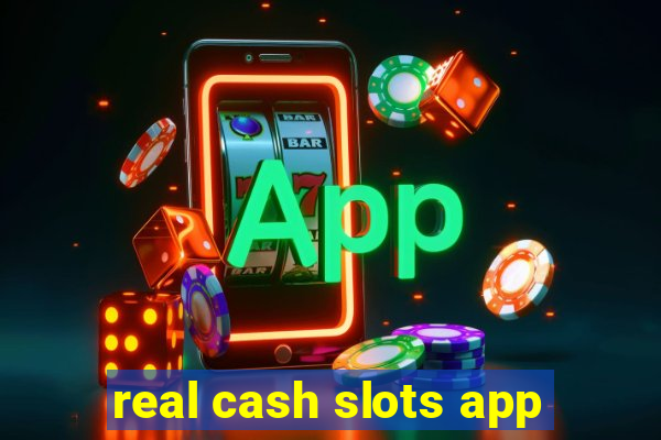 real cash slots app