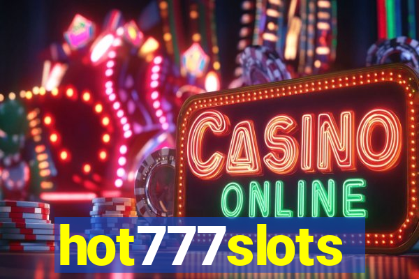 hot777slots