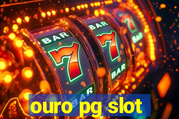 ouro pg slot