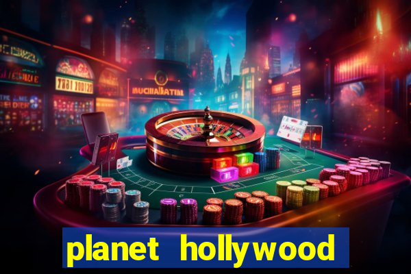 planet hollywood casino vegas