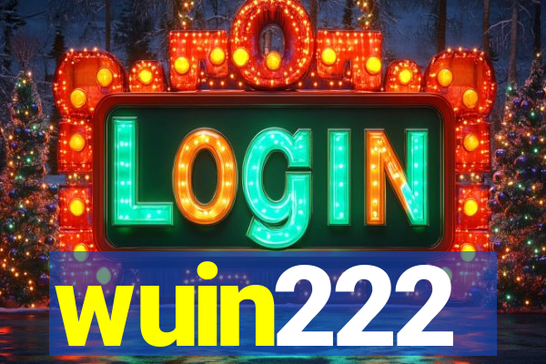 wuin222