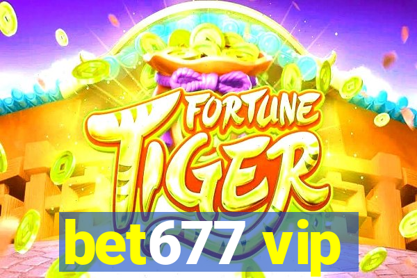 bet677 vip