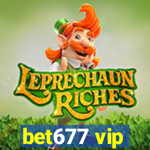 bet677 vip