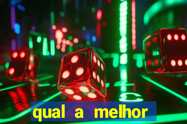 qual a melhor plataforma para jogar