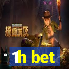 1h bet