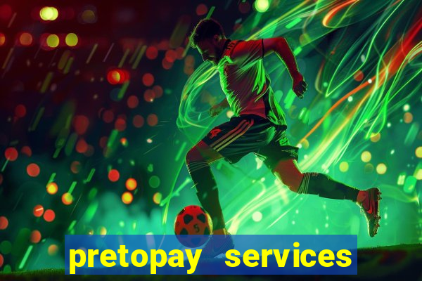 pretopay services que es