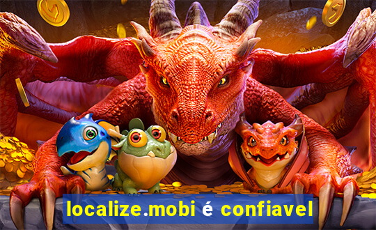 localize.mobi é confiavel