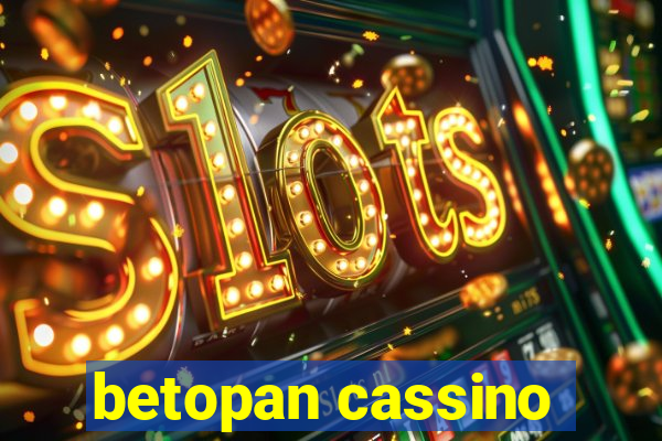 betopan cassino